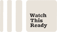 Watch This Ready
