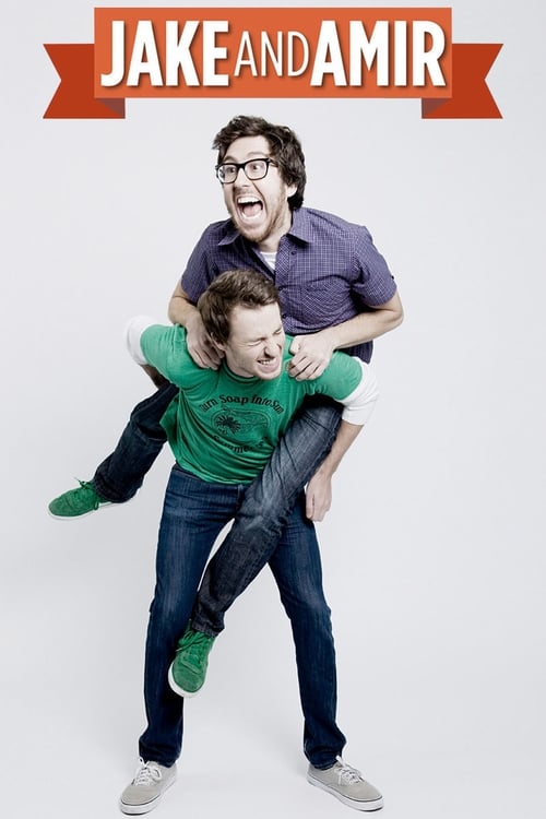 Jake and Amir