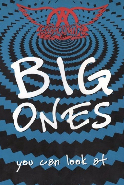 Big ones video. Aerosmith. Aerosmith "big ones".